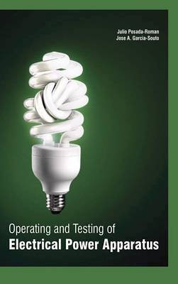 Operating and Testing of Electrical Power Apparatus(English, Hardcover, unknown)