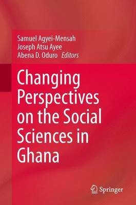 Changing Perspectives on the Social Sciences in Ghana(English, Electronic book text, unknown)