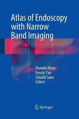 Atlas of Endoscopy with Narrow Band Imaging(English, Paperback, unknown)
