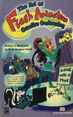 Art of Flash Animation Creating Cartooning, the(English, Paperback, Smith Mark Stephan)