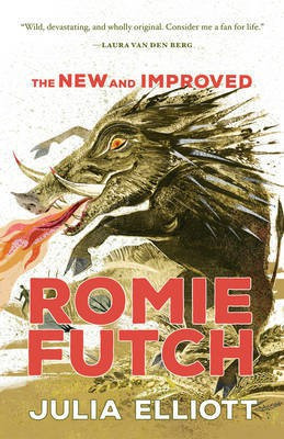 The New and Improved Romie Futch(English, Paperback, Elliott Julia)
