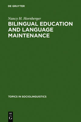 Bilingual Education and Language Maintenance(English, Electronic book text, Hornberger Nancy H.)
