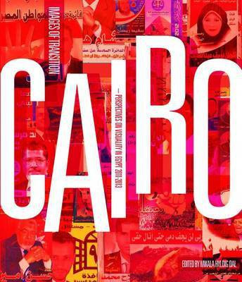 Cairo: Images of Transition(English, Electronic book text, unknown)