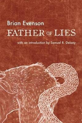 Father of Lies(English, Paperback, Evenson Brian)