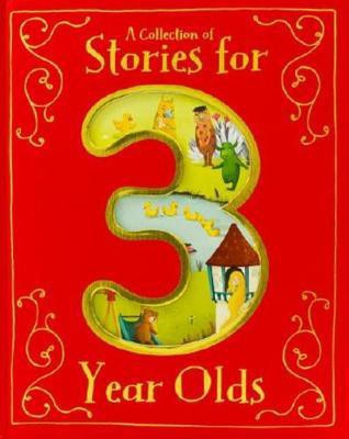 A Collection of Stories for 3 Year Olds(English, Hardcover, unknown)