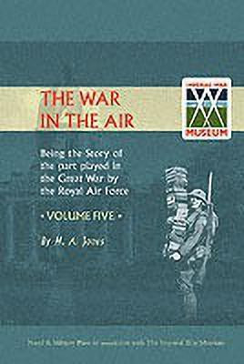 Official History - War in the Air: v. 5(English, Paperback, Jones H.A.)