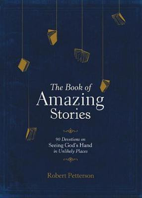 The Book of Amazing Stories(English, Electronic book text, Petterson Dr Robert)