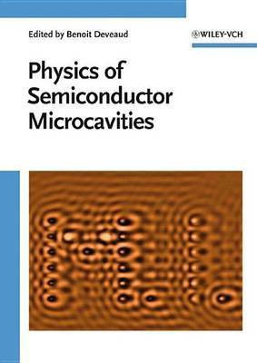 Physics of Semiconductor Microcavities(English, Electronic book text, unknown)