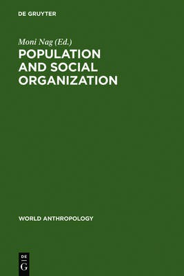 Population and Social Organization(English, Electronic book text, unknown)