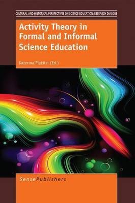 Activity Theory in Formal and Informal Science Education(English, Electronic book text, unknown)