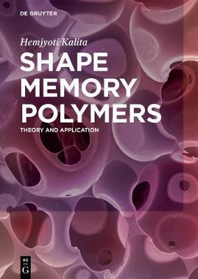 Shape Memory Polymers(English, Electronic book text, Kalita Hemjyoti)