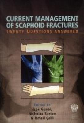Current Management of Scaphoid Fractures(English, Paperback, Gunal Izge)
