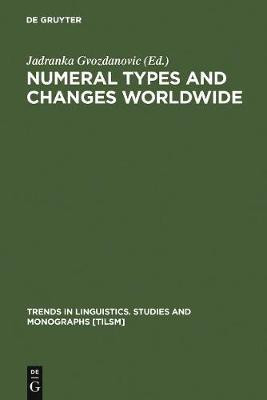 Numeral Types and Changes Worldwide(English, Electronic book text, unknown)