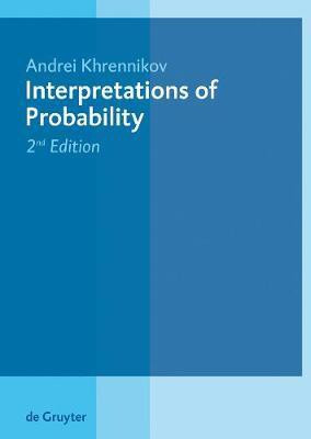 Interpretations of Probability(English, Electronic book text, Khrennikov Andrei)
