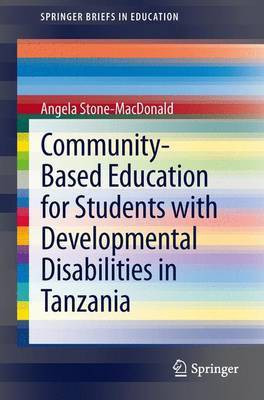 Community-Based Education for Students with Developmental Disabilities in Tanzania(English, Electronic book text, unknown)