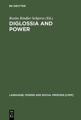 Diglossia and Power(English, Electronic book text, unknown)