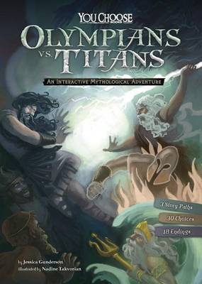 Ancient Greek Myths: Olympians vs. Titans: An Interactive Mythological Adventure(English, Paperback, Gunderson Jessica)