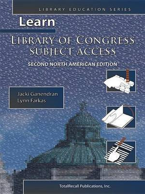 Learn Library of Congress Subject Access, Second North American Edition(English, Electronic book text, Ganendran Jacki)