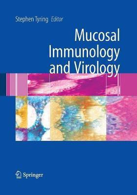Mucosal Immunology and Virology(English, Paperback, unknown)