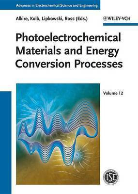 Photoelectrochemical Materials and Energy Conversion Processes(English, Electronic book text, unknown)