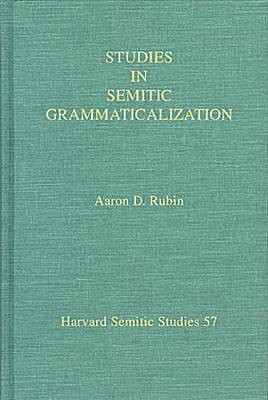 Studies in Semitic Grammaticalization(English, Paperback, Rubin Aaron D.)