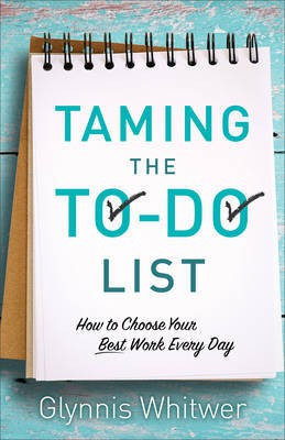 Taming the To-Do List(English, Electronic book text, unknown)