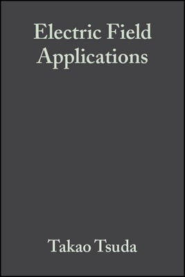 Electric Field Applications(English, Electronic book text, unknown)