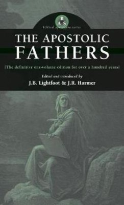 Apostolic Fathers(English, Hardcover, unknown)