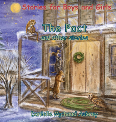 The Pact and other stories(English, Hardcover, Michaud Aubrey Danielle)