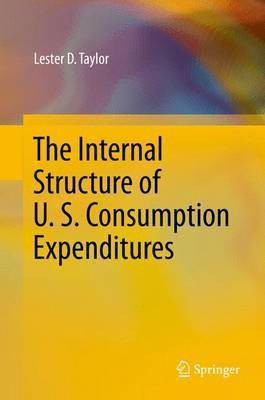 The Internal Structure of U.S. Consumption Expenditures(English, Electronic book text, unknown)