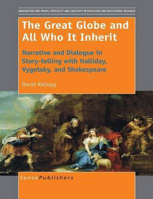 The Great Globe and All Who It Inherit(English, Electronic book text, Kellogg David)