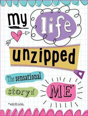 My Life Unzipped(English, Paperback, Vince Sarah)