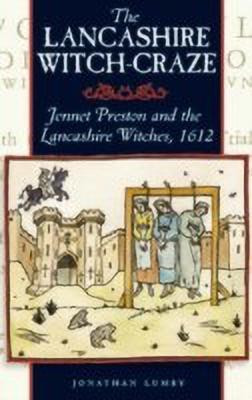 The Lancashire Witch Craze(English, Paperback, Lumby Jonathon)