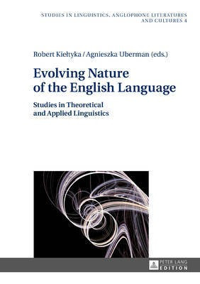 Evolving Nature of the English Language(English, Hardcover, unknown)