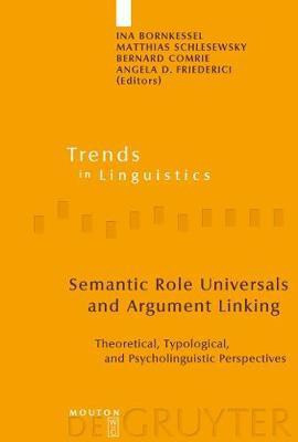 Semantic Role Universals and Argument Linking(English, Electronic book text, unknown)