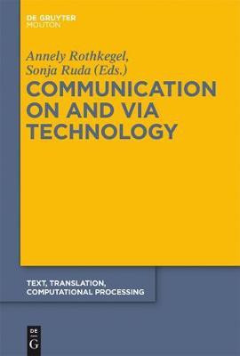 Communication on and via Technology(English, Electronic book text, unknown)