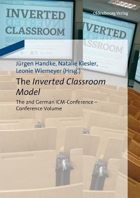 The Inverted Classroom Model(English, Electronic book text, unknown)