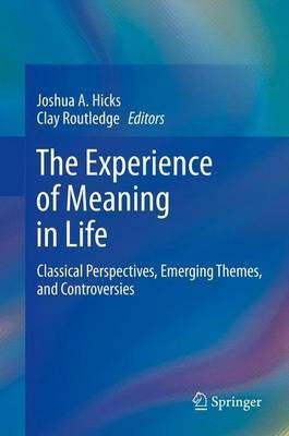 The Experience of Meaning in Life(English, Electronic book text, unknown)