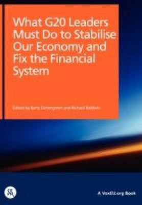 What G20 Leaders Must Do to Stabilise Our Economy and Fix the Financial System(English, Paperback, unknown)