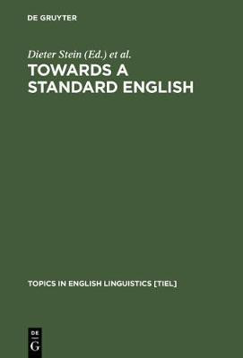 Towards a Standard English(English, Electronic book text, unknown)