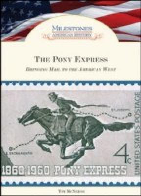 The Pony Express(English, Hardcover, McNeese Tim)