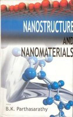 Nanostructure and Nanomaterials(English, Hardcover, Parthasarathy B.K.)