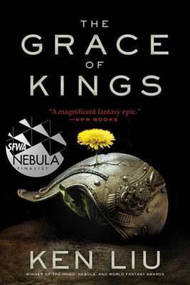 The Grace of Kings(English, Electronic book text, Liu Ken)