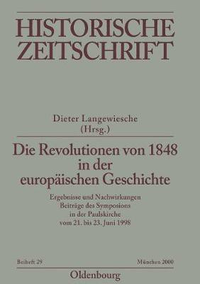 Die Revolutionen von 1848 in der europaeischen Geschichte(German, Paperback, unknown)