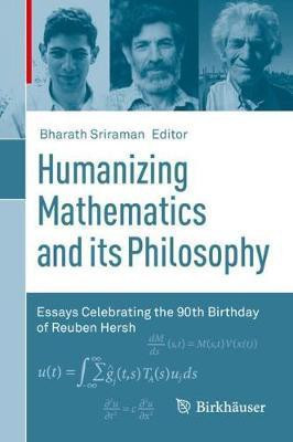 Humanizing Mathematics and its Philosophy(English, Hardcover, unknown)