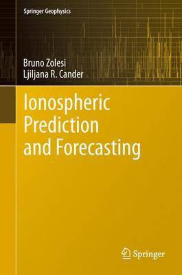 Ionospheric Prediction and Forecasting(English, Electronic book text, unknown)
