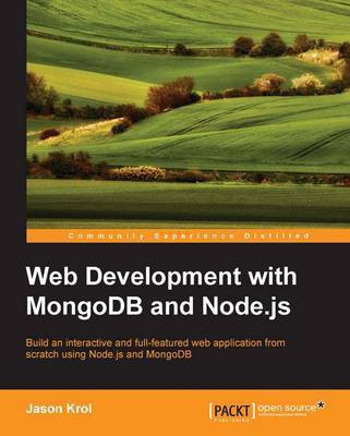Web Development with MongoDB and Node.js(English, Electronic book text, Krol Jason)
