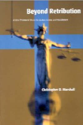 Beyond Retribution(English, Paperback, Marshall)