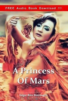 A Princess of Mars (Include Audio book)(English, Paperback, Burroughs Edgar Rice)