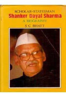 Scholar-statesman, Shanker Dayal Sharma(English, Hardcover, Bhatt S. C.)